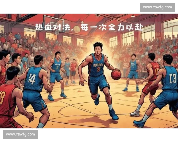 全新赛季篮球赛事全面开打 聚焦全球顶尖球队激烈对决
